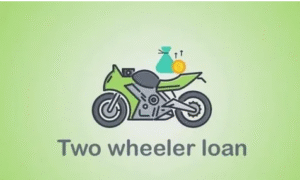 Two Wheeler Loan