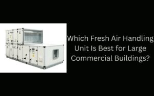 fresh air handling units