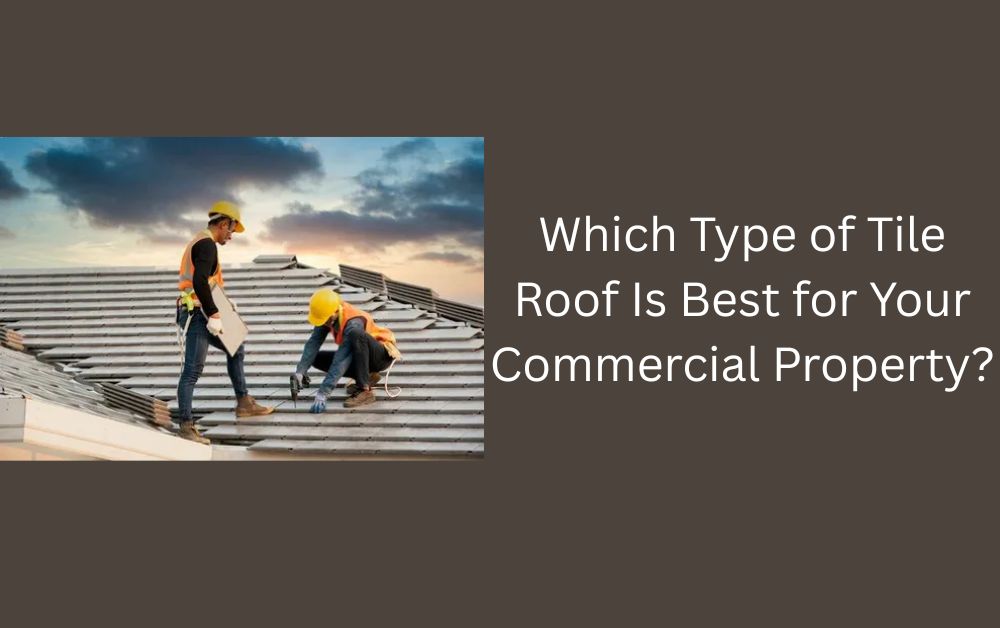 Commercial Tile Roofing