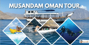 Choose Musandam Oman Tour