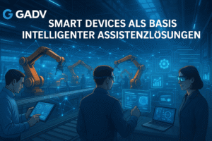 intelligenter Assistenzlösungen