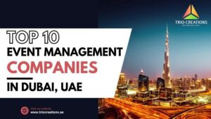 Event Management Company in Dubai